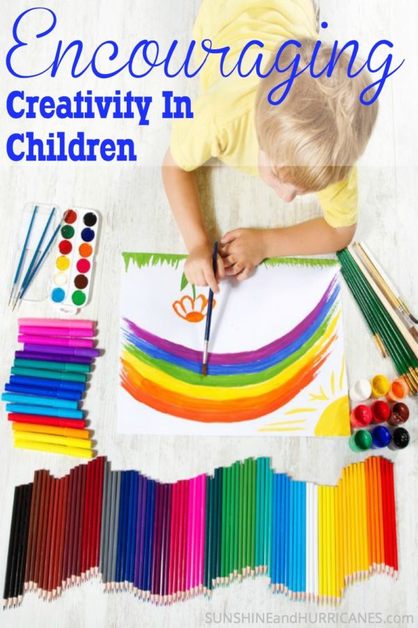 Encouraging Creativity in Children - SunshineandHurricanes