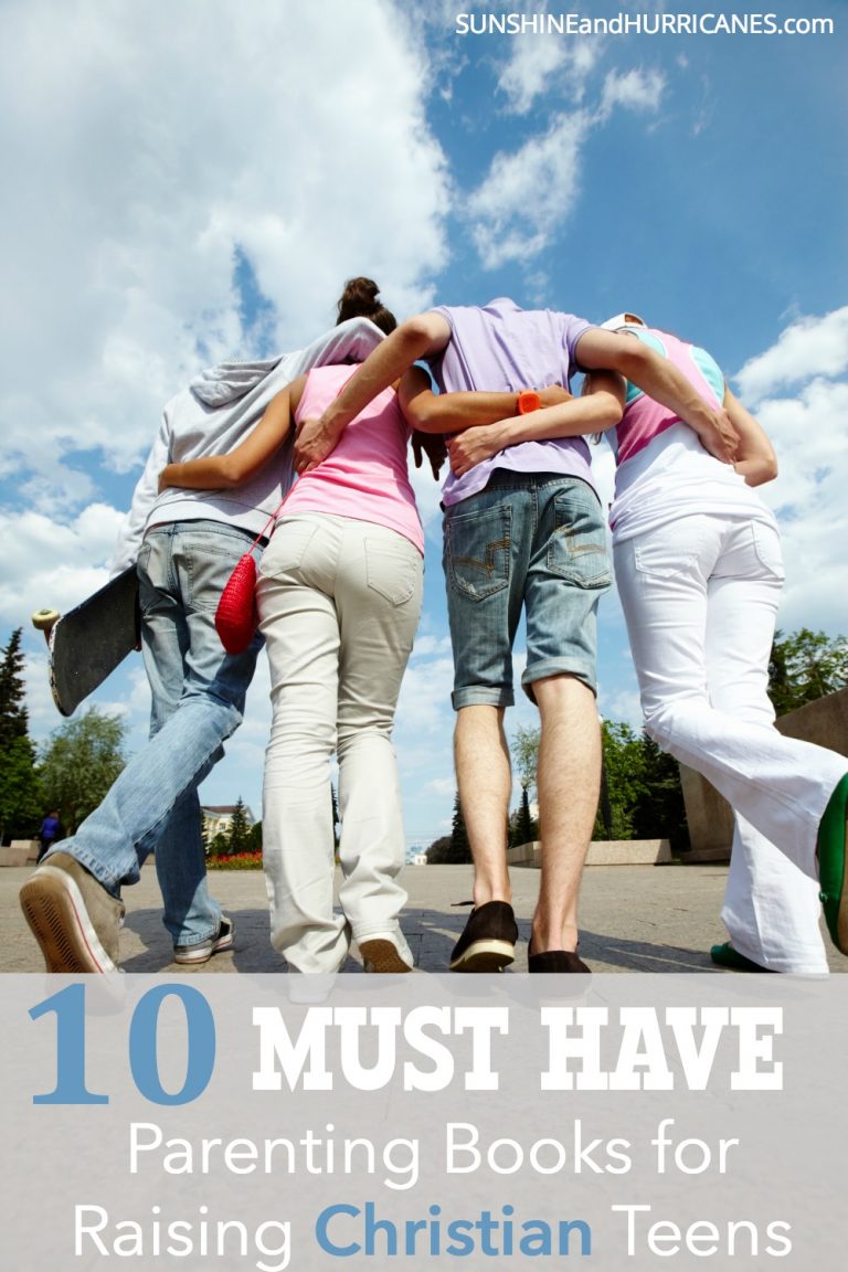 10 MUST HAVE Parenting Books for Raising Christian Teens