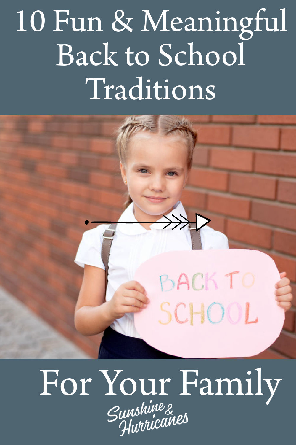 10 Fun and Meaningful Back To School Traditions for Your Family SH Pin